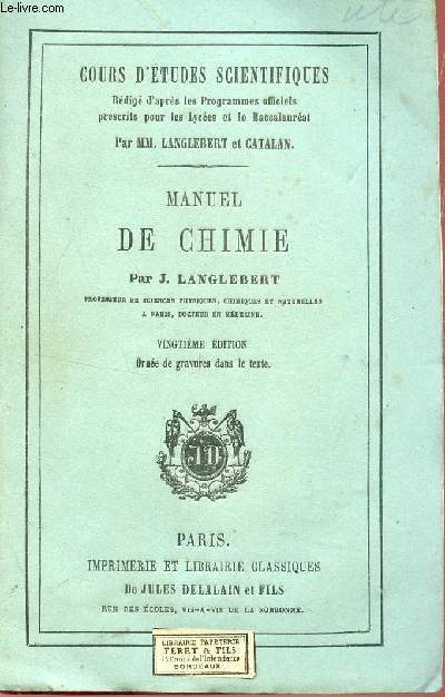 MANUEL DE CHIMIE / COURS D'ETUDES SCIENTIFIQUES / 20e EDITION.
