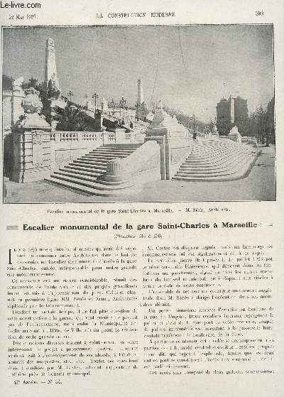 LA CONSTRUCTION MODERNE - N34 - 22 MAI 1927 / ESCALIER MONUMENTAL DE LA GARE SAINT CHARLES A MARSEILLE - PATENTE ET CHARGES DE FAMILLE - 26e CONGRES NATIONAL DE LA PROPRIETE BATIE - L'ART DECORATIF ET L'ARCHITECTURE ....