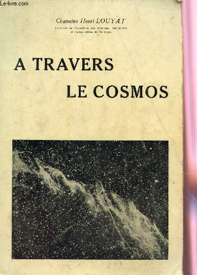 A TRAVERS LE COSMOS.