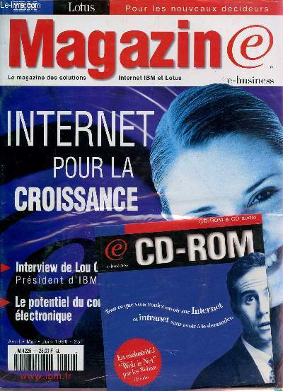 MAGAZIN@, LE MAGAZINE DES SOLUTIONS INTERNET IBM ET LOTUS - AVRIL-MAI-JUIN 1988 / INTERNET POUR LA CROISSANCE -....