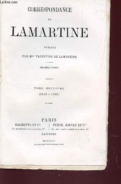 CORRESPONDANCE DE LAMARTINE - TOME DEUXIEME : 1819-1826 / DEUXIEME EDITION.