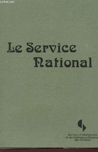 LE SERVICE NATIONAL.