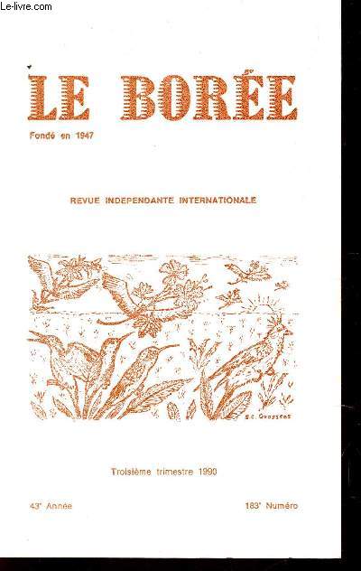 LE BOREE, REVUE INDEPENDANTE INTERNATIONALE - 43e ANNEE - 183e NUMERO - 3e TRIMESTRE 1990/ C. BRUNEAU : CHARLES VILDRAC - H. ABATTU : LE VIOL DU VIOLON - ETC...