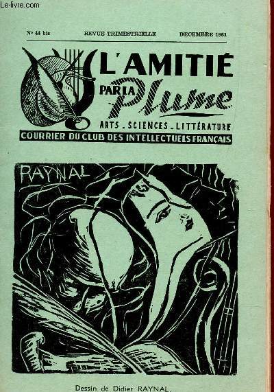 L'AMITIE PAR LA PLUME - N44bis - DEC 1961 / UN GRAND POEME EPIQUE....