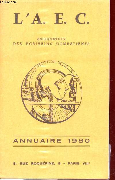 ANNUAIRE DE L'ASSOCIATION DES ECRIVAINS COMBATTANTS 1980.