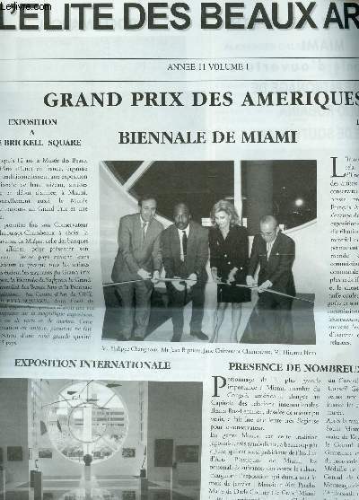 L'ELITE DES BEAUX ARTS - ANNEE 11 - VOLUME 1 / GRAND PRIX DES AMERIQUES - BIENNALE DE MIAMI -/ GRAND PRIX DE SOUTH MIAMI ....