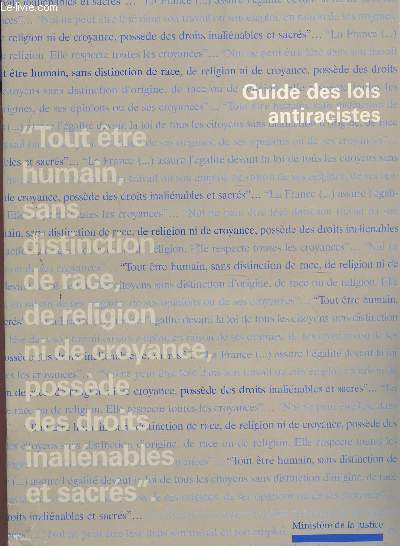 GUIDE DES LOIS ANTIRACISTES.