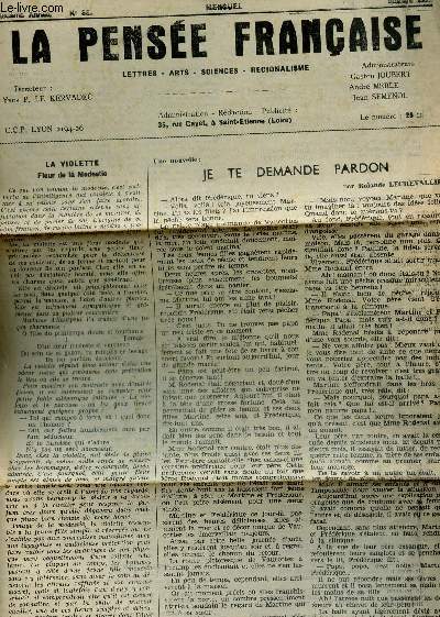 LA PENSEE FRANCAISE - 10e ANNEE - N85 - OCTOBRE 1963 / LA VIOLETTE, FLEUR DE LA MODEESTIE / JE TE DEMANDE PARDON PAR R. CHEVALLIER ETC...