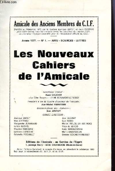 LES NOUVEAUX CAHIERS DE L'AMICALE - ANNEE 1977 - N1 .