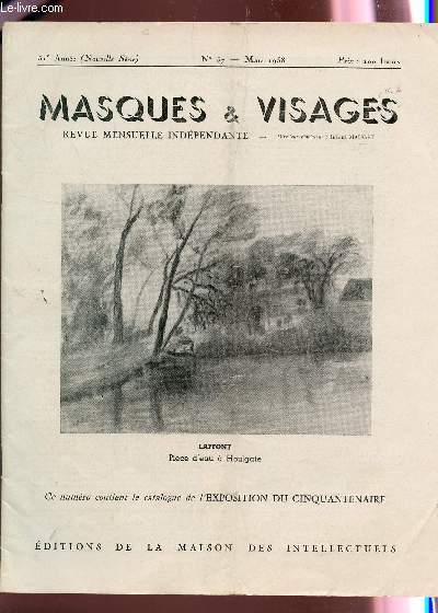 MASQUES ET VISAGES - 51e ANNEE - N54 - MARS 1958.