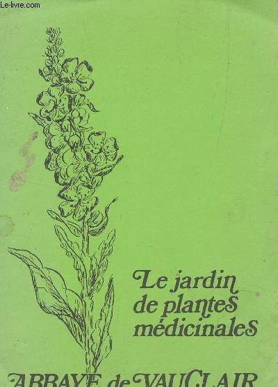 LE JARDIN DE PLANTES MEDICINALES