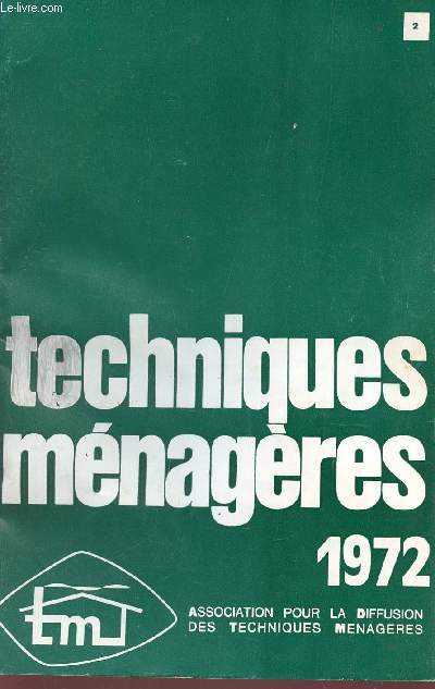 TECHNIQUES MENAGERES - N2 - ANNEE 1972.