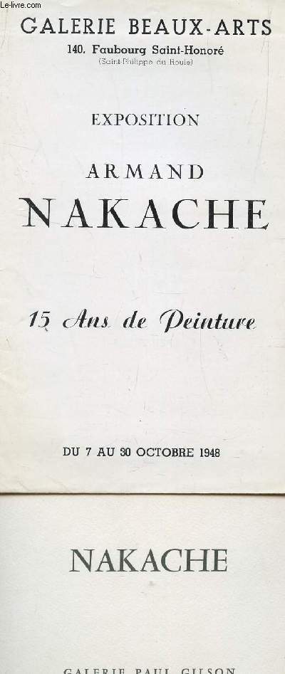 EXPOSITION ARMAND NAKACHE - 15 ANS DE PEINTURE - DU 7 AU 30 OCTOBRE 1948 + CARTON INVITATION NAKACHE A LA GALERIE PAUL GILSON 