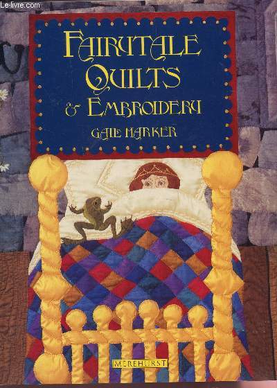 FAIRYTALE QUILTS & EMBRODERY.
