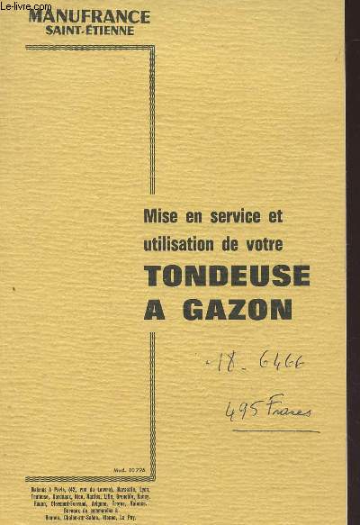 PLAQUETTE DE MISE EN SERVICE DE VOTRE TONDEUSE A GAZON (Mod.10796).