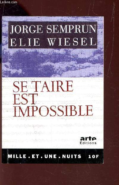 SE TAIRE EST IMPOSSIBLE - (N85).