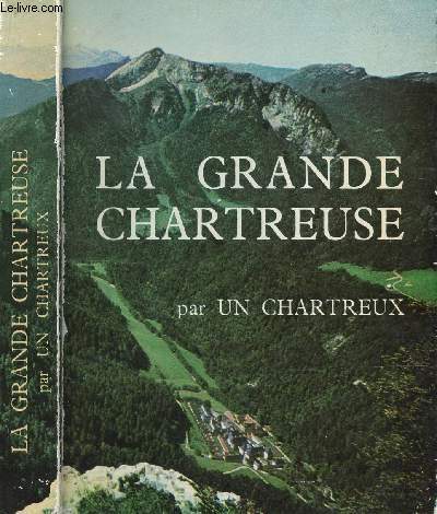 LA GRANDE CHARTREUSE / ONZIEME EDITION.