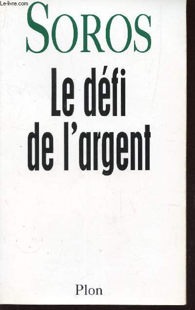 LE DEFI DE L'ARGENT.