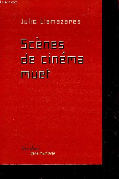 SCENES DE CINEMA MUET / COLLECTION OTRA MEMORIA.