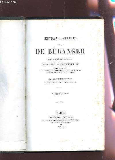 OEUVRES COMPLETE DE P.J. DE BERANGER - TOME PREMIER
