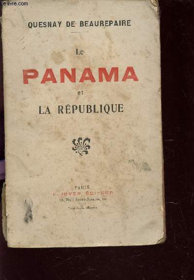 LE PANAMA ET LA REPUBLIQUE.