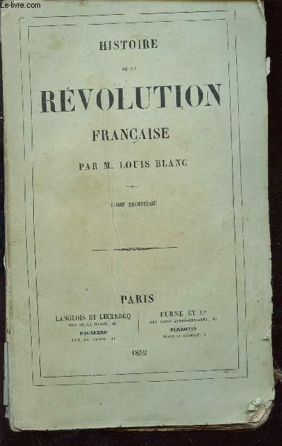 HISTOIRE DE LA REVOLUTION FRANCAISE - TOME TROISIEME : La proprit devant la Rvolution. L