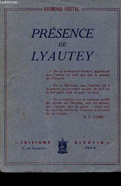 PRESENCE DE LYAUTEY.