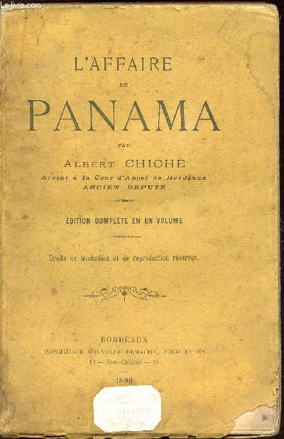 L'AFFAIRE DE PANAMA / EDITION COMPLETE EN UN VOLUME.