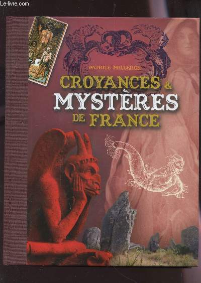 CROYANCES ET MYSTERES DE FRANCE.