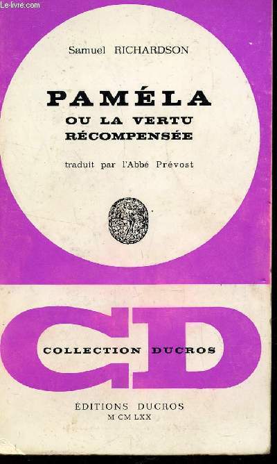 PAMELA OU LA VERTU RECOMPENSEE / COLLECTION DUCROS.