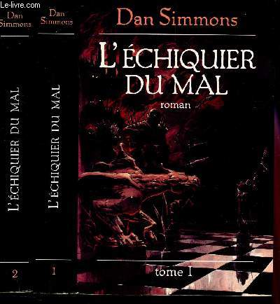 L'ECHIQUIER DU MAL - EN 2 VOLUMES / TOME 1 + TOME 2.