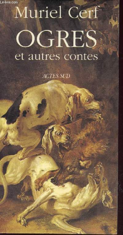 OGRES ET AUTRES CONTES.