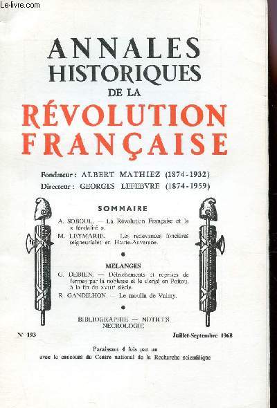 ANNALES HISTORIQUES DE LA REVOLUTION FRANCAISE - N193 - JUILLET-SEPT 1968 / LA REVOLUTION FRANCAISE ET LA 