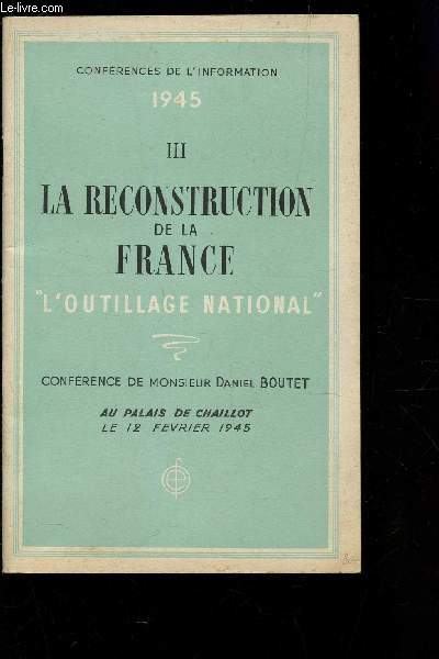 LE RECONSTRUCTION DE LA FRANCE 
