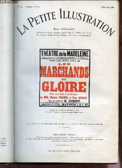 LA PETITE ILLUSTRATION - N274 - THEATRE N157 - 6 FEVRIER 1926 / LES MARCHANDS DE GLOIRE - PIECE EN QUATRE ACTES ET UN PROLOGUE.