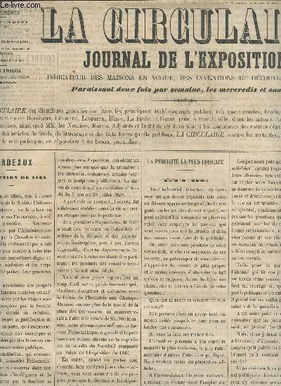 LA CIRCULAIRE, JOURNAL DE L'EXPOSITION - JUIN-JUILLET 1865 / BORDEUX EXPOSITION DE 1865 - LA PUBLICITE LA PLUS EFFICACE - FAITS DIVERS - ETC....