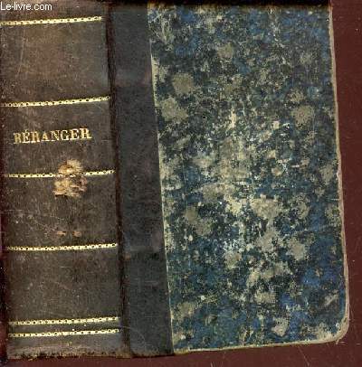 CHANSONS DE PJ. DE BERANGER -1815-1854 / EDITION ELZEVIRIENNE.