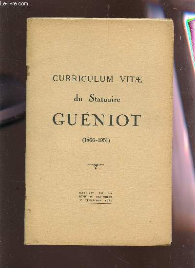 CURRICULUM VITAE DU STATUAIRE GUENIOT (1866-1951) / EXTRAIT DE LA REVUE DU BAS-POITOU - 3e LIVRAISON 1951.
