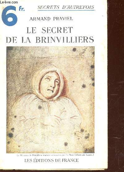LE SECRET DE LA BRINVILLIERS - COLLECTION 