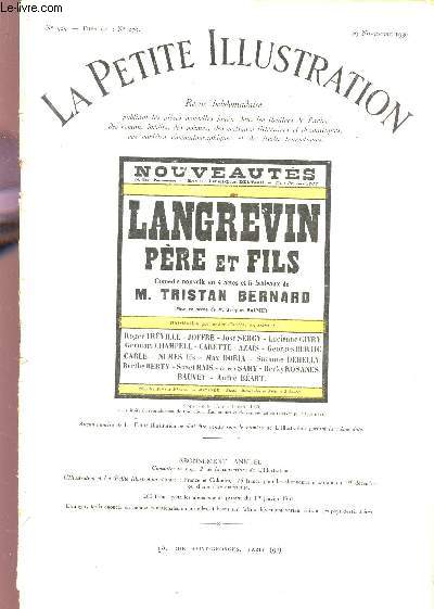 LA PETITE ILLUSTRATION - N505 - THEATRE N270 - 29 NOVEMBRE 1930 / LANGREVIN PERE ET FILS - COMEDI EN CINQ ACTES DE TRISTAN BERNARD.
