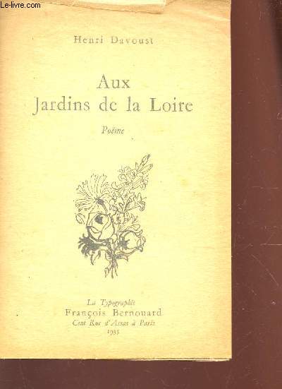 AUX JARDINS DE LA LOIRE - POEME.