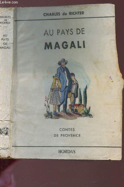 AU PAYS DE MAGALI - COTES DE PROVENCE.