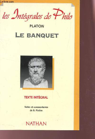 LE BANQUET - TEXTE INTEGRAL / COLLECTION 