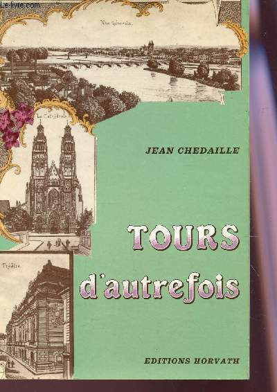 TOURS D'AUTREFOIS / COLLECTION 