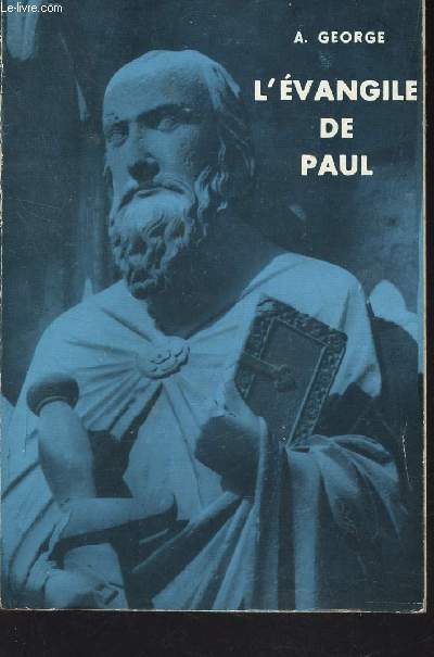 L'EVANGILE DE PAUL.