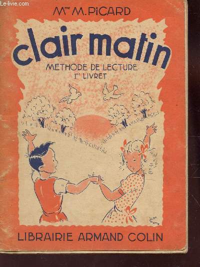 CLAIR MATIN - MEHODE DE LECTURE - 1er LIVRET / 5e EDITION.