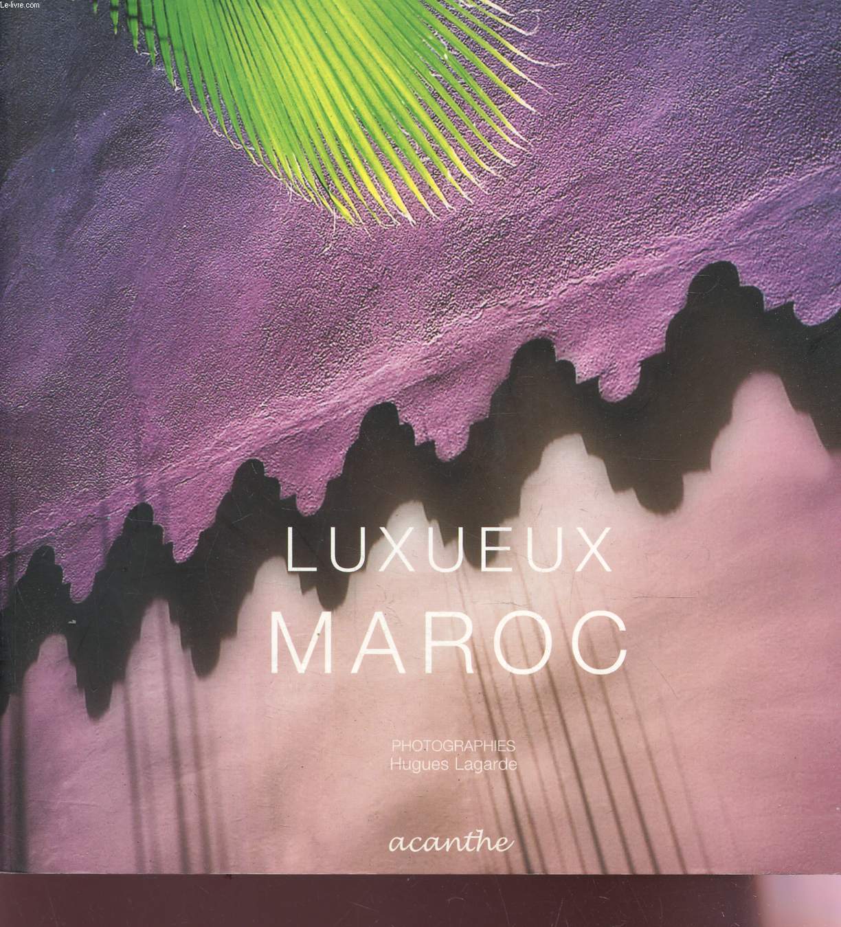 LUXUEUX MAROC