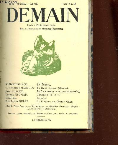 DEMAIN - N14 - MAI 1925 / EN EGYPTE / LE BEAU BAISER / LE PROFESSEUR IMAGINATIF / CHAMFORT ET NOUS / LOGIQUE / LE PINCEAU DE DORIAN GRAY etc...