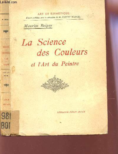 LA SCIENCE DES COULEURS ET L'RT DU PEINTRE / COLELCTION 