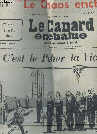 LE CANARD ENCAHAINE - N2531 - 30 AVRIL 1969 / C'EST LE POHER LA VICTOIRE / NOUS VOICI MAJEURS ... PAR INTERIM / AU CENTRE DE L'EUROPE ETC...